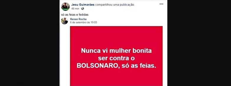 Empresário se retrata após postagem ofensiva: “Só feias e fedidas são contra Bolsonaro”